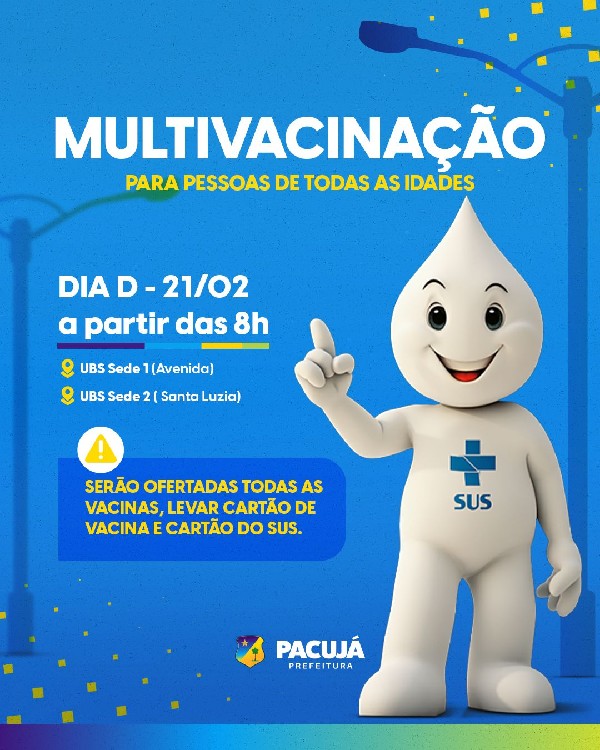 Multivacinação para pessoas de todas as idades!